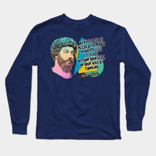 Marcus Aurelius Philosophy Quote Statement Typography Design Long Sleeve T-Shirt